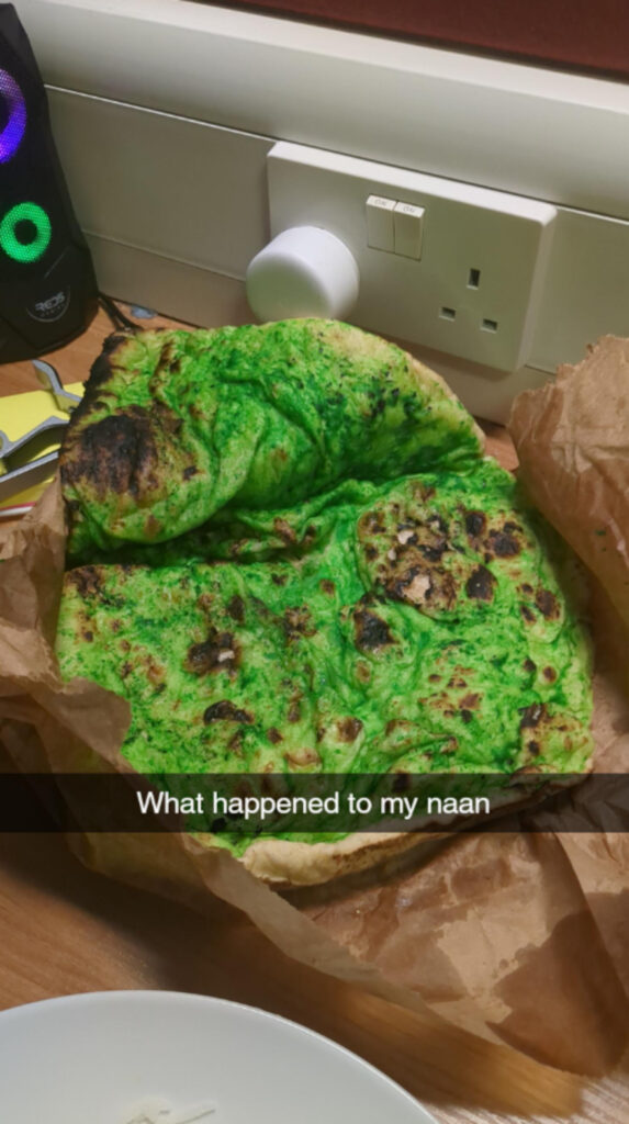 The man was shocked when he unwrapped his naan and found out it was bright green.